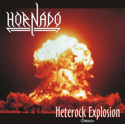 Hornado : Heterock Explosion